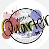 withaquarter